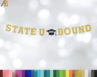 College Bound, Customized College Bound Banner, Class of 2024 Banner, High School Graduation Party, Grad Party Decorations, Pre-Strung