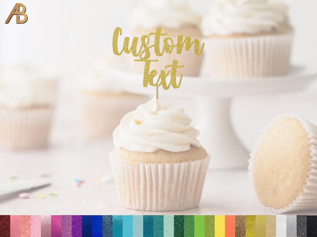 Custom Cupcake Toppers, Personalized Cupcake Toppers, Birthday Cupcake ...