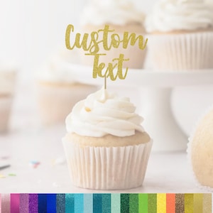 Custom Cupcake Toppers, Personalized Cupcake Toppers, Birthday Cupcake Toppers, Name Picks, Custom Food Picks, Custom Text, any color