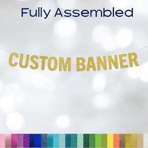 Custom Banner, Personalized Banner, Custom Party Decorations, Custom Birthday Banner, Bridal Shower Banner, Engagement Party Banner