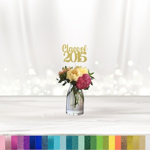 Class of 2015 Centerpiece, Class Reunion, College Reunion, Centerpiece Sticks, High School Reunion, Cutouts, Decoration, - Choose Color(s)