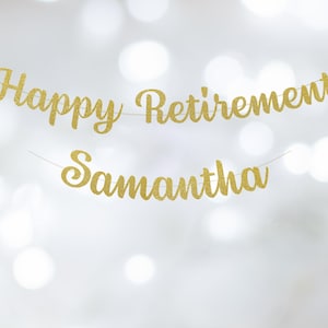 Happy Retirement Banner, Custom Name Retirement Banner, Officially Retired, Goodbye , Retirement Party SCRIPT Font, Pre-strung- Choose Color