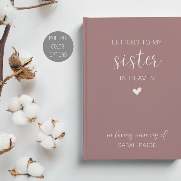 Letters to My Sister in Heaven, Sister Memorial Journal, Loss of Sister Sympathy Gift,Sister Memorial Grief Journal, Dear Sister in Heaven