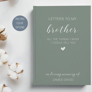 Sympathy Gift Loss of Brother, Letters to My Brother in Heaven Journal, Loss of Brother Gift, Grieving Gift, Brother Grief Journal