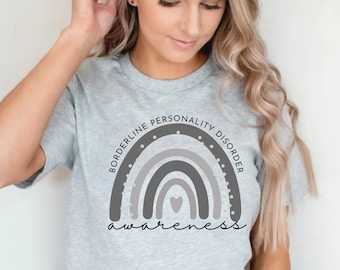 BPD Awareness Shirt: Borderline Personality Disorder Rainbow Tee