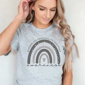 BPD Awareness Shirt: Borderline Personality Disorder Rainbow Tee
