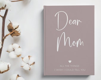 Loss of Mother Gift, Mom in Heaven Memorial Journal, Mother Sympathy Gift, Grief Journal, Letters to My Mom, Death of Mom Bereavement Gift