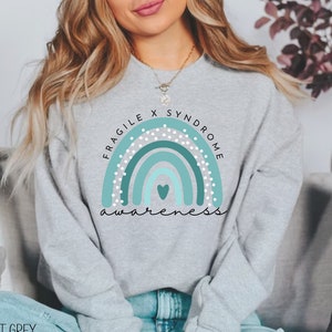 Fragile X Syndrome Awareness Sweatshirt, Fragile X Awareness Crewneck
