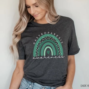 Gastroparesis Awareness Shirt, Wear Green Gastroparesis Awareness Month