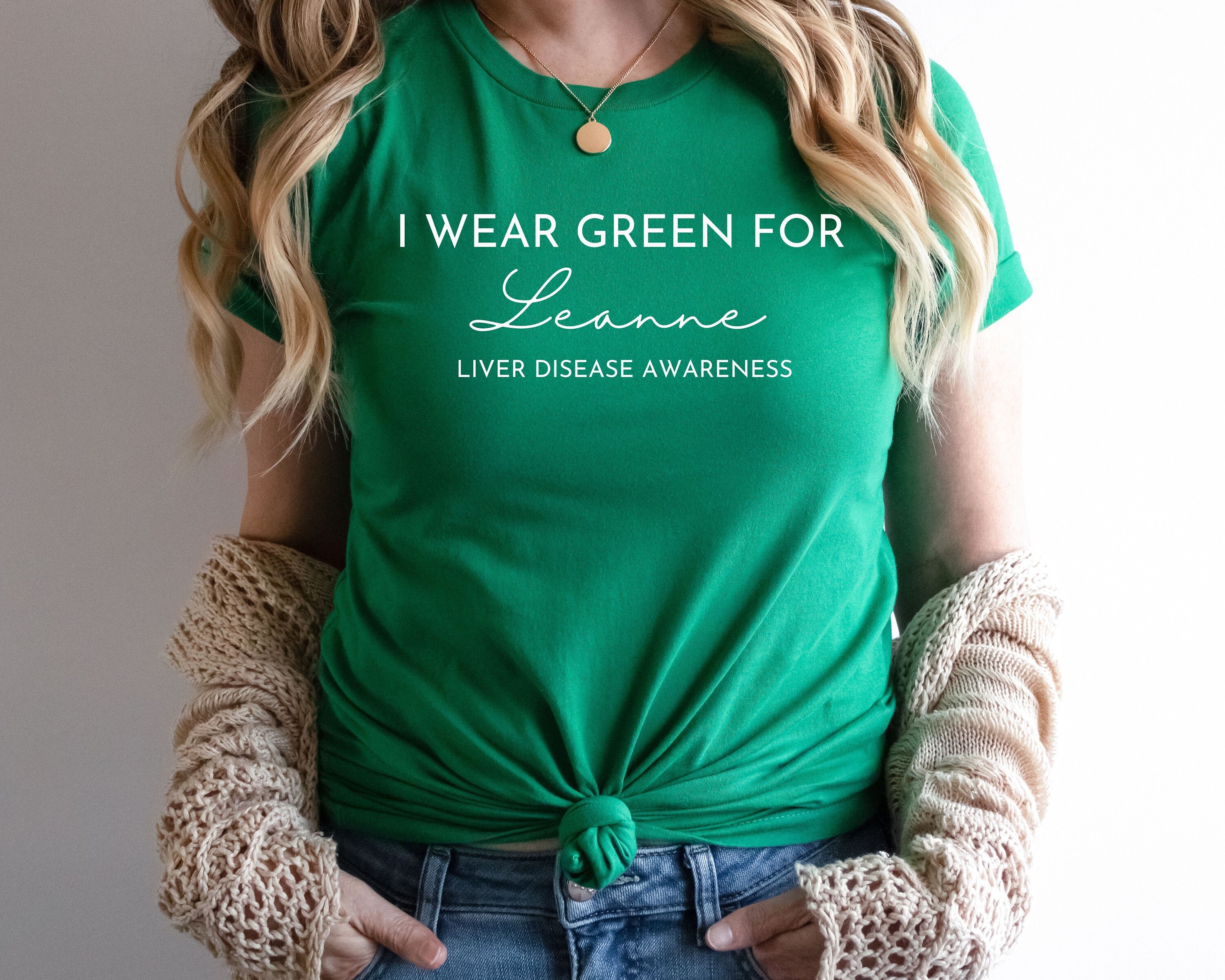 I Wear Green for Liver Disease Awareness Personalized Liver Etsy