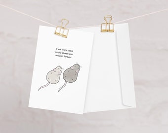 Funny Couples Card Rats, "chasing you as a rat", Mouse V-Day Card, Couples Gift, blank inside, thick matte paper