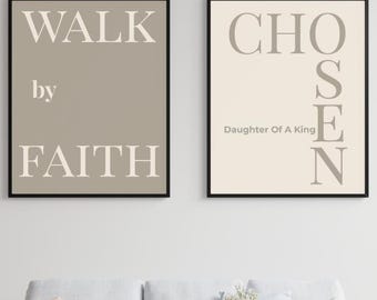 Chosen – Daughter of a King - Walk by Faith Printable Wall Art | Christian Digital Download | Faith Wall Decor for Women