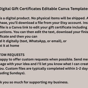 May include: Text on a beige background reads "Digital Gift Certificates Editable Canva Templates." The text explains the digital product, how to edit the Canva template, and custom request options.
