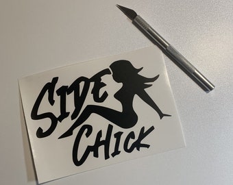 Side Chick Vinyl Decal