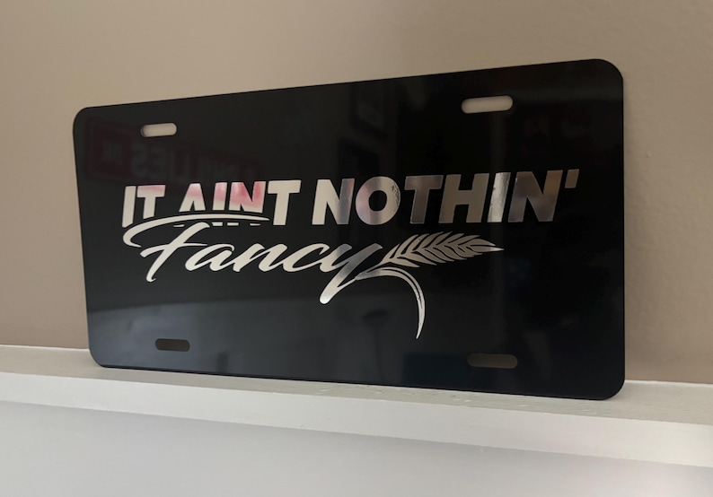 Nothin Lettering Nothin Fancy License Plate - Etsy
