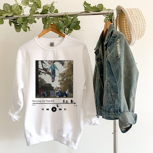 T-shirt | Sweatshirt | running up that hill