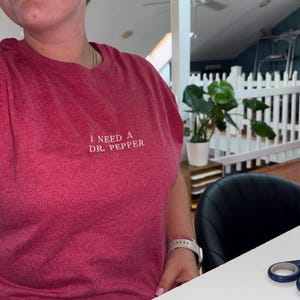 I need a Dr. Pepper embroidery | T-Shirt | Sweatshirt