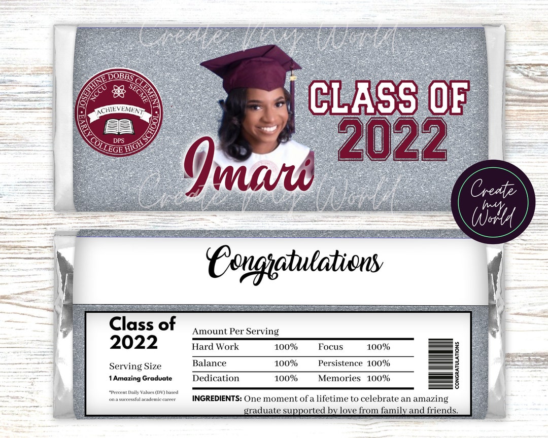 Custom Graduation Candy Wrapper- Digital File or Printed & Shipped - Etsy