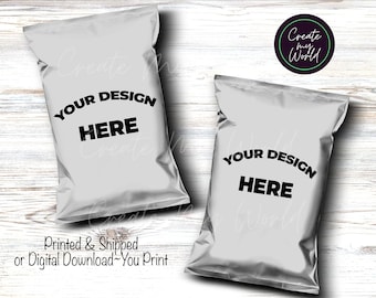 Custom Chip Bag Any Occassion- Digital File or Printed & Shipped