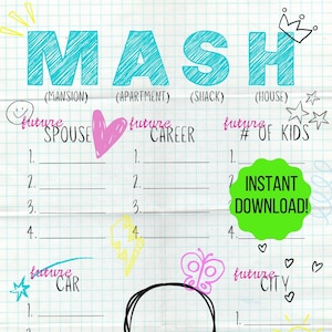 May include: A printable "MASH" game with a blue, green, and yellow colour scheme. The game is designed to predict your future with categories like spouse, career, number of kids, car, and city. The game is on a grid paper background.