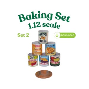 1.12 Miniature Doll Food Cans Vintage Baking Groceries PRINTABLE Digital Download Dollhouse DIY Set 2