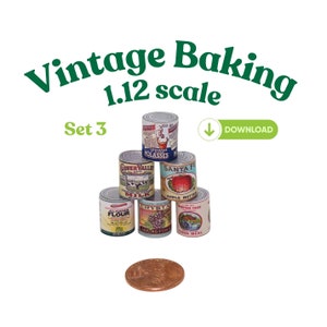1.12 Miniature Doll Food Cans Vintage Baking Groceries PRINTABLE Digital Download Dollhouse DIY Set 3