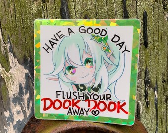 Nahida “Have a Good Day” - HOLOGRAPHIC sticker