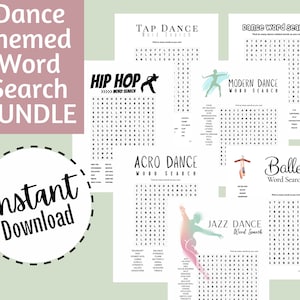 May include: A set of six printable dance-themed word search puzzles. The puzzles feature different dance styles, including tap, hip hop, modern, jazz, ballet, and acro dance. Each puzzle has a colorful illustration of a dancer and the words to find are listed below the puzzle.