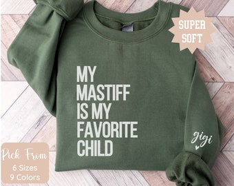 Mastiff Lover English Mastiff Sweatshirt Mastiff Dog Shirt Gift for Dog Mother Owner Mastiff Dog Mama Mastiff Dog Gift Bullmastiff Dog Shirt