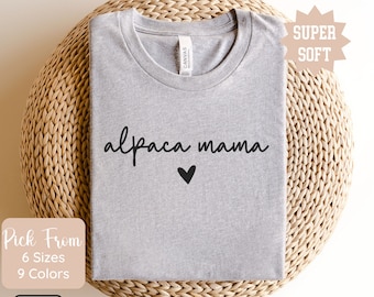 Alpaca Shirt, Alpaca Mom Shirt, Alpaca Mama Tee, Animal Lover Tee, Alpaca Lover Gift Wildlife tee Farm Animal Shirt Birthday Gift For Her