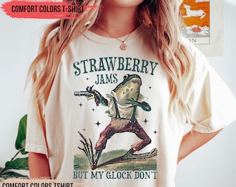 Strawberry Jams But My Glock Don't Shirt , Comfort Colors Funny Frog Shirt, Funny Meme Shirt, Weirdcore Shirt, Funny T Shirt, Funny Frog Tee