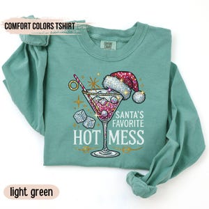Santa&#39;s Hot Mess Long Sleeve T-Shirt, Christmas Martini Shirt, Faux Glitter Christmas Drink, Christmas Party Shirt, Drink Shirt for Women