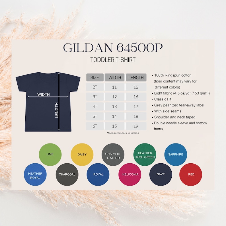 May include: A size chart for Gildan 64500P toddler t-shirts. The chart shows sizes 2T through 6T with corresponding width and length measurements in inches. The chart is surrounded by color swatches for different t-shirt colors.