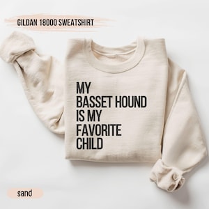 Basset Hound Sweatshirt, Basset Hound T-Shirt, Basset Hound Lover Shirt, Dog Mama Shirt, Gift for Pet Lovers, Dog Mom Gift, Dog Lover Shirt