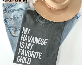 Comfort Colors Havanese Mom T-Shirt: Funny Dog Lover Gift