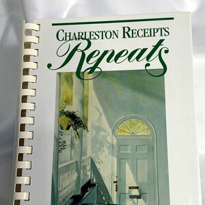 Charleston Receipts Repeats Cookbook 1994 Junior League William Jameson Hardback