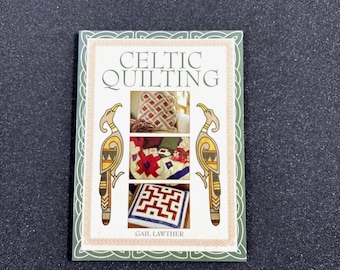 Acolchado celta de Gail Lawther, 2002. Tapa blanda con técnicas, plantillas y fotos.
