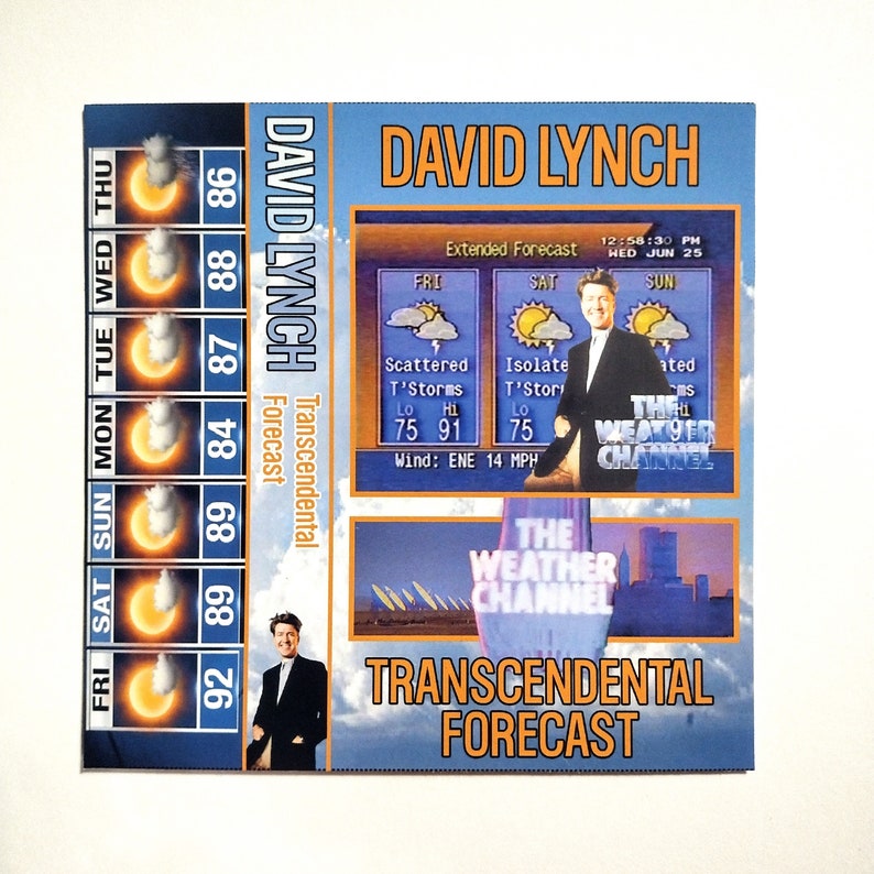 May include: A blue and white cassette tape with a picture of David Lynch on the front. The tape is titled "David Lynch Transcendental Forecast" and features a weather forecast graphic with the text "The Weather Channel".