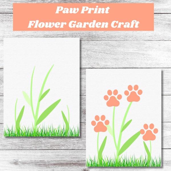 Paw Print Flower Garden Craft| Printable Dog Mom Craft| Paw Print Mother's Day Gift