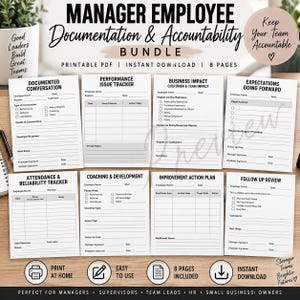 May include: A manager employee documentation and accountability bundle consisting of eight printable PDF pages. The forms include sections for documented conversation, performance issue tracker, business impact, expectations, attendance, coaching, and action plans.