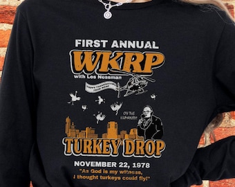WKRP Turkey Drop Long Sleeve Shirt, WKRP Thanksgiving Crewneck Tee, Funny Retro Thanksgiving Tee, WKRP In Cincinnati Shirt, 70's Tv Show Tee