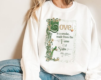 Shakespeare Sweatshirt, Shakespeare Quote Sweatshirt, Shakespeare Sweatshirt, Dark Academia Clothing, Literature Aesthetic, Love Quote Shirt
