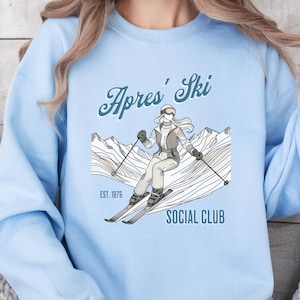 Apres Ski Sweatshirt, Skiing Sweater, Ski Weekend, Colorado Sweatshirt, Mountain Ski Sweatshirt, Winter Ski Sweater, Vintage Ski Sweater