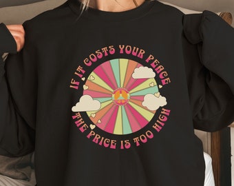 Protect Your Peace Sweatshirt, Inner Peace Shirt, Mental Health Shirt, Positive Inspiration Quote, Peace Sign Shirt, Self Care Sweatshirt