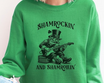 St Patricks Day Shirt, Shamrockin' and Shamrollin' Sweatshirt, Gift for Irish Lover, Irish Drinking Shirt, Saint Patricks Day Sweatshirt