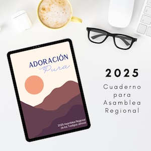 JW / Español / Adoración Pura - 2025 Asamblea Regional Testigos de Jehová / Cuaderno DIGITAL y Archivo PDF