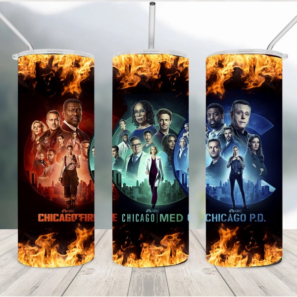 Chicago Fire, Chicago med, chicago pd TV-Show, 20 Unzen Skinny Tumbler Sublimationsdesigns, für gerade Becher, PNG-Datei digitaler Download