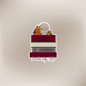 Death by TBR Sticker, To Be Read, TBR Jar, TBR Cart Sticker, Book Worm, Bookish Sticker, Book Lover Sticker, Librarian Gift, Reading Sticker