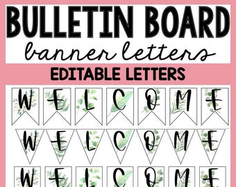 Botanical Editable Printable Bulletin Board Letters | Pennants Flags Triangles