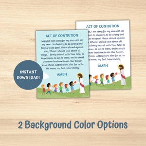 May include: Two printable cards with a colorful illustration of children and Jesus. The cards feature the Act of Contrition prayer. The text on the cards is in black and the background is white. The cards are designed for instant download.